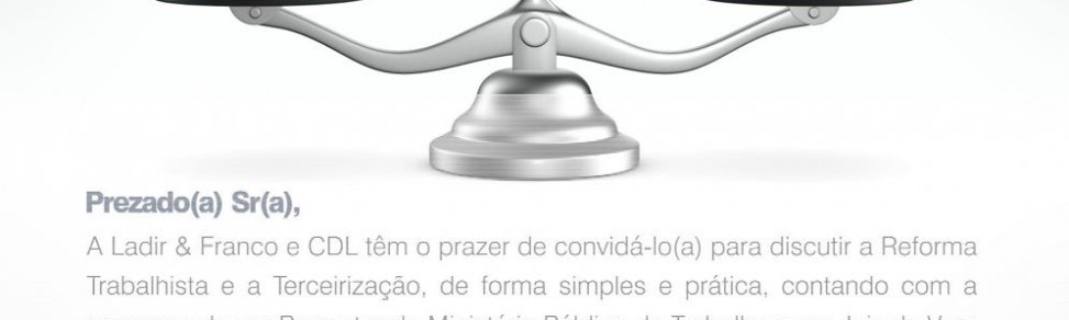 Painéis sobre Reforma Trabalhista e Terceirização