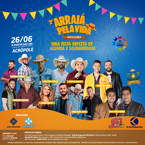 2º Arraiá pela Vida